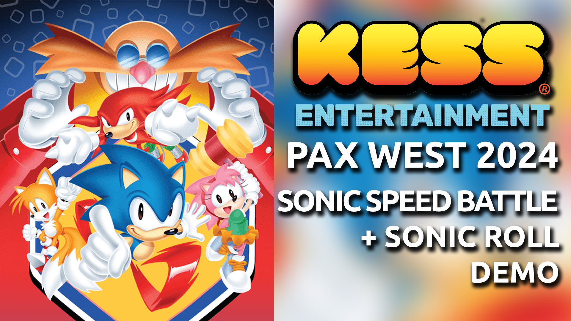 PAX West 2024 – Sonic Speed Battle + Sonic Roll Demo